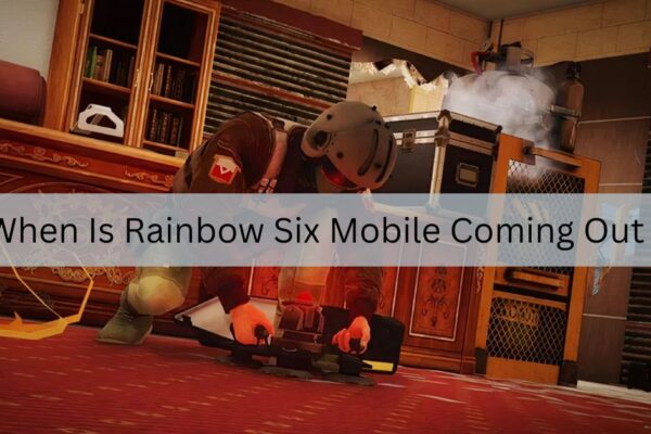 When Is Rainbow Six Mobile Coming Out