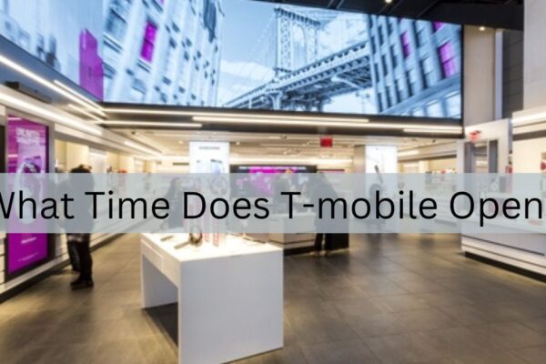 What Time Does T-mobile Open