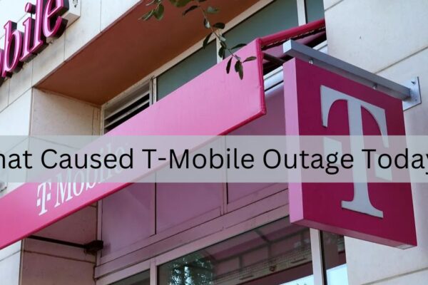 What Caused T-Mobile Outage Today