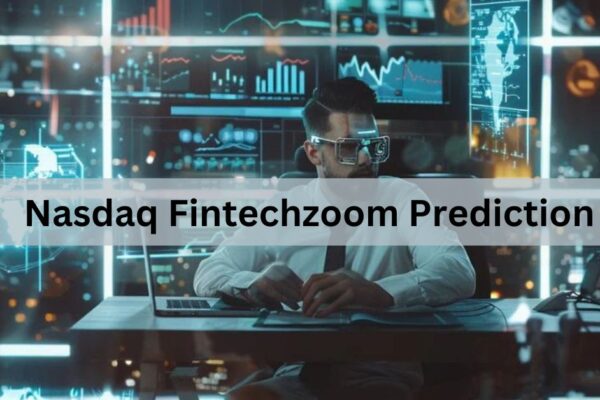 Nasdaq Fintechzoom Prediction