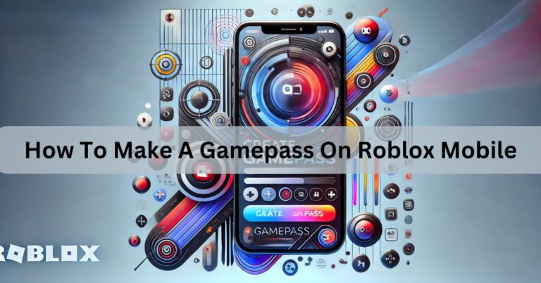 How To Make A Gamepass On Roblox Mobile